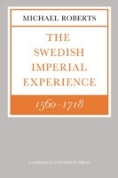 Swedish Imperial Experience 1560–1718