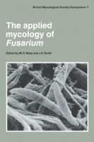 Applied Mycology of Fusarium