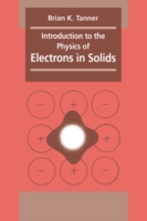 Introduction to the Physics of Electrons in Solids