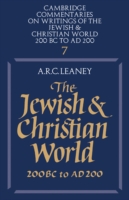 Jewish and Christian World 200 BC to AD 200