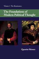 The Foundations of Modern Political Thought, Vol. 1