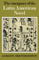 Emergence of the Latin American Novel