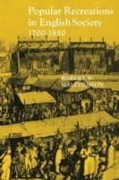 Popular Recreations in English Society 1700–1850