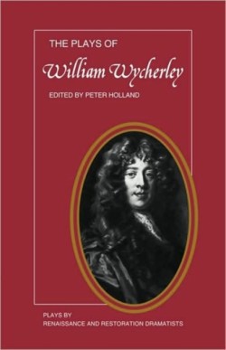 Plays of William Wycherley