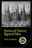 Scenes of Nature, Signs of Men