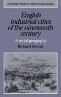English Industrial Cities of 19th Century