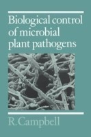 Biological Control of Microbial Plant Pathogens