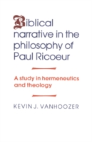 Biblical Narrative in the Philosophy of Paul Ricoeur