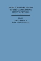 Bibliographic Guide to the Comparative Study of Ethics