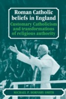 Roman Catholic Beliefs in England