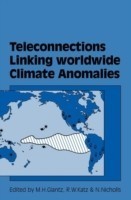 Teleconnections Linking Worldwide Climate Anomalies