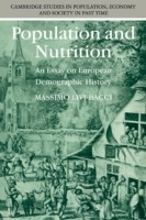 Population and Nutrition An Essay on European Demographic History