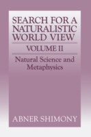 Search for a Naturalistic World View: Volume 2