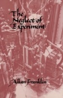 Neglect of Experiment