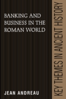 Banking and Business in the Roman World