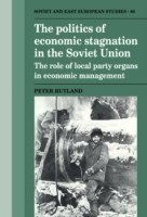 Politics of Economic Stagnation in the Soviet Union