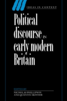 Political Discourse in Early Modern Britain