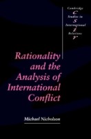 Rationality and the Analysis of International Conflict