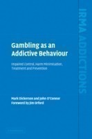 Gambling as an Addictive Behaviour