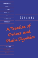 Treatise of Orders and Plain Dignities