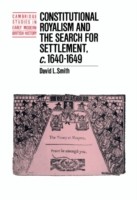 Constitutional Royalism and the Search for Settlement, c.1640–1649