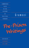 Gramsci: Pre-Prison Writings