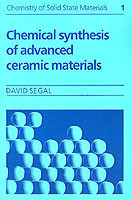 Chemical Synthesis of Advanced Ceramic Materials