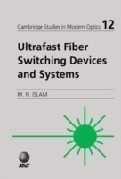 Ultrafast Fiber Switching Devices and Systems