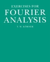 Exercises in Fourier Analysis