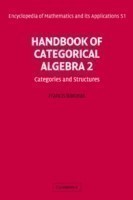 Handbook of Categorical Algebra: Volume 2, Categories and Structures