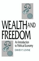 Wealth and Freedom