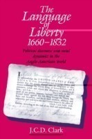 Language of Liberty 1660–1832
