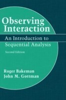 Observing Interaction An Introduction to Sequential Analysis