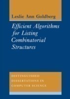 Efficient Algorithms for Listing Combinatorial Structures