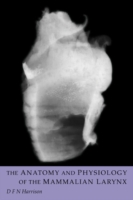 Anatomy and Physiology of the Mammalian Larynx