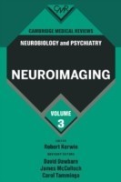 Cambridge Medical Reviews: Neurobiology and Psychiatry: Volume 3