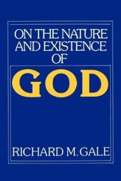 On the Nature and Existence of God