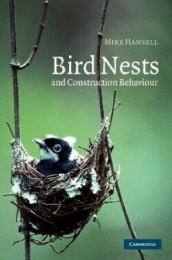 Bird Nests and Construction Behaviour