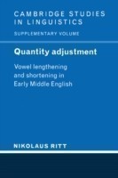 Quantity Adjustment Vowel Lengthening and Shortening in Early Middle English