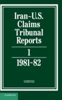 Iran-US Claims Tribunal Reports: Volume 1
