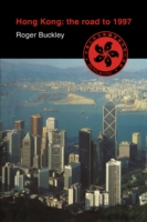 Hong Kong: The Road to 1997