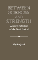 Between Sorrow and Strength