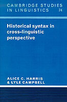 Historical Syntax in Cross-linguistic Perspective