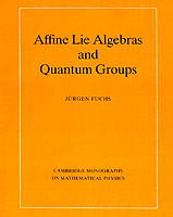 Affine Lie Algebras and Quantum Groups