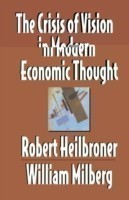 Crisis of Vision in Modern Economic Thought