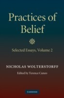 Practices of Belief: Volume 2, Selected Essays