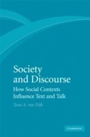 Society and Discourse How Social Contexts Influence Text and Talk