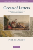 Ocean of Letters Language and Creolization in an Indian Ocean Diaspora