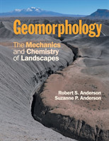 Geomorphology: Mechanics and Chemistry of Landscapes