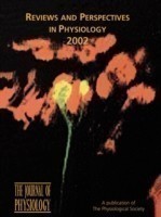 Reviews and Perspectives in Physiology 2002